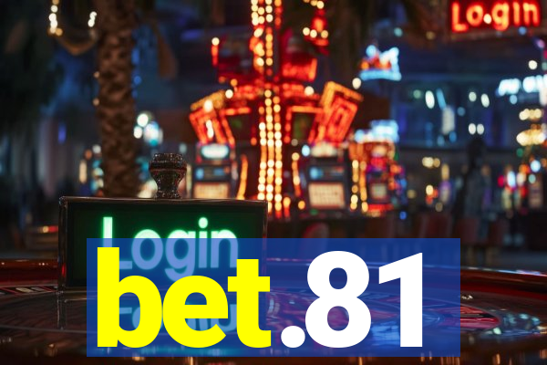 bet.81