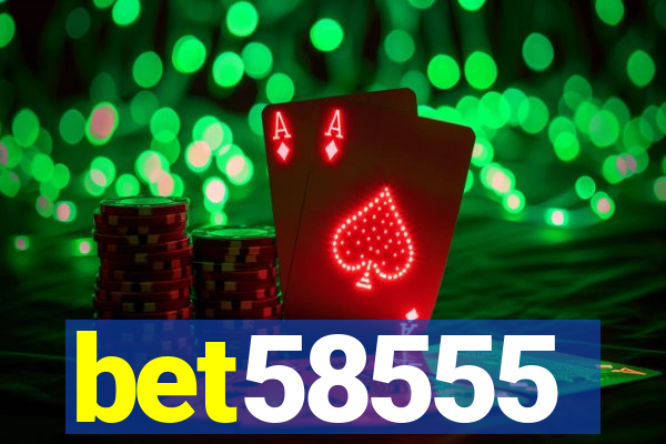 bet58555