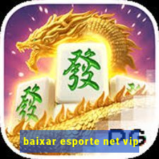 baixar esporte net vip