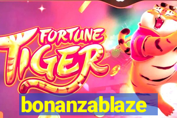 bonanzablaze