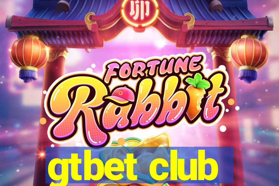 gtbet club