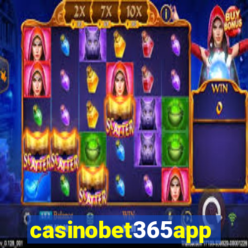 casinobet365app