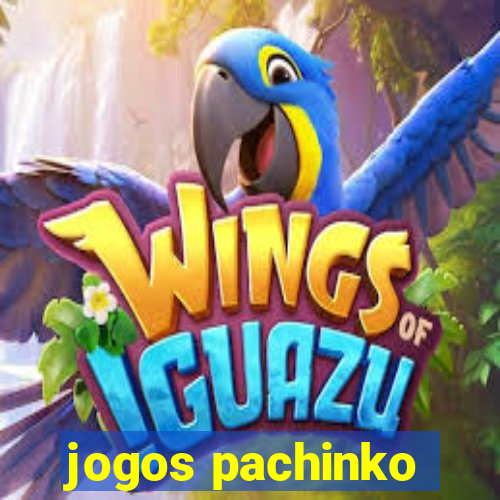 jogos pachinko