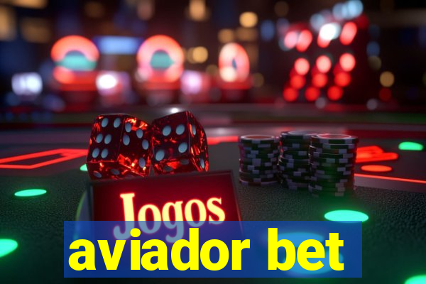 aviador bet