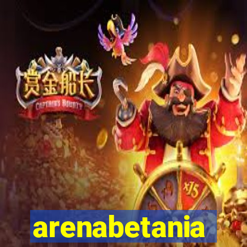 arenabetania