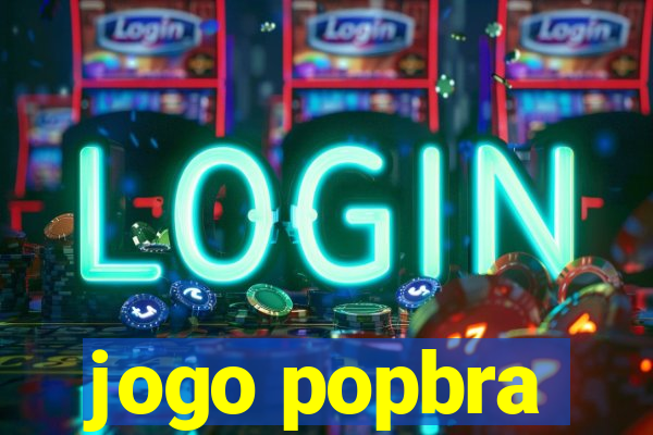 jogo popbra