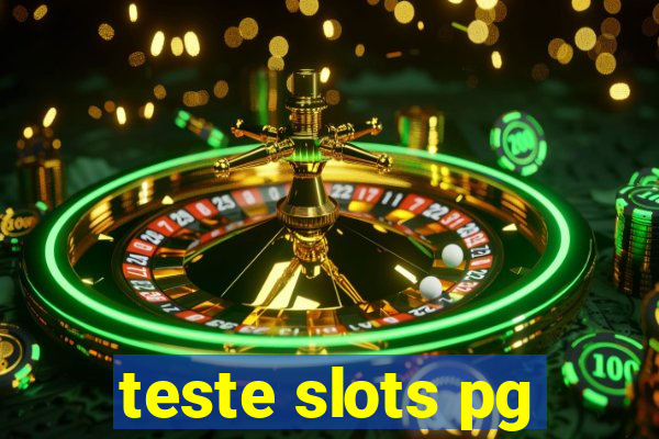 teste slots pg