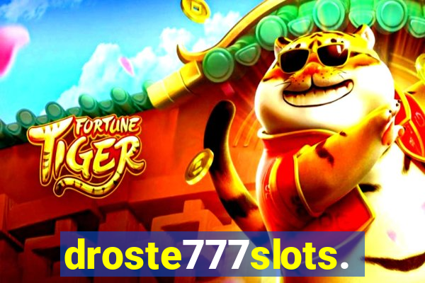 droste777slots.com