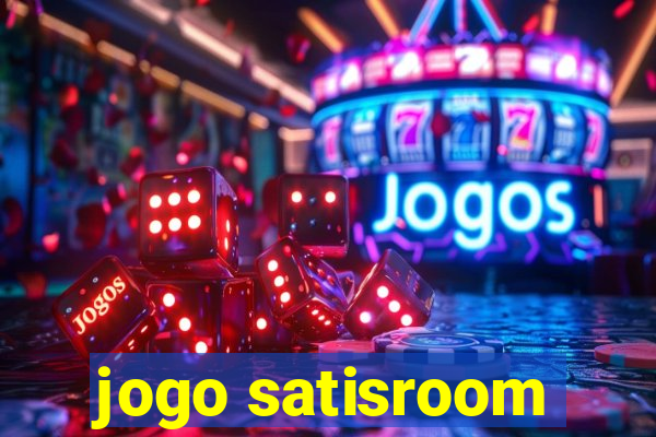 jogo satisroom