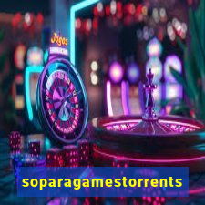 soparagamestorrents 2015 lista jogos para jtag rgh