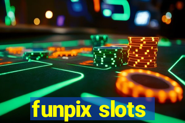 funpix slots