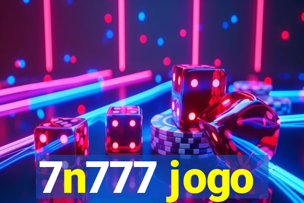 7n777 jogo