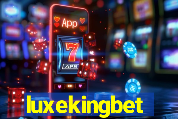 luxekingbet