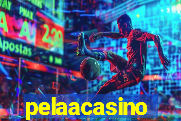 pelaacasino