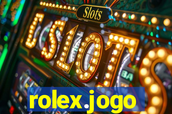 rolex.jogo