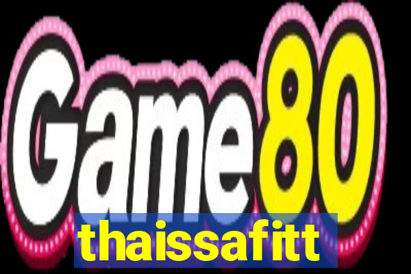 thaissafitt