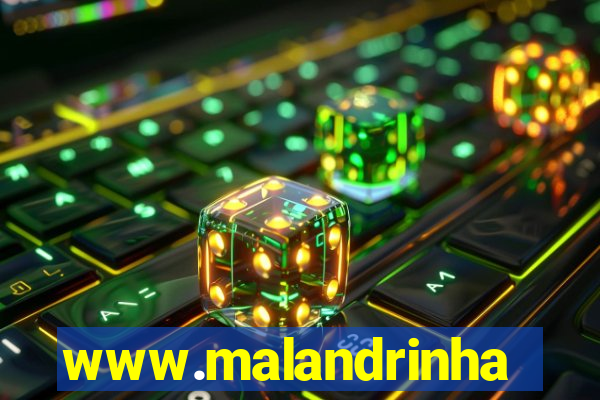 www.malandrinhas